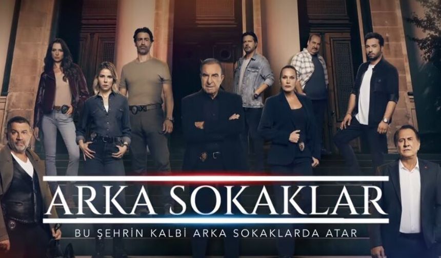 Arka Sokaklar Bitti mi? Kanal D ve D Media Ortak Karar Aldı