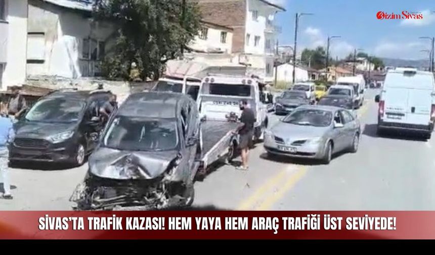 Sivas’ta Trafik Kazası! Hem Yaya Hem Araç Trafiği Üst Seviyede!
