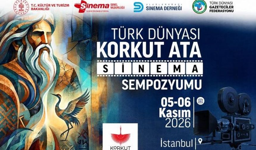 Türk Dünyası I. Korkut Ata Sinema Sempozyumu yapılacak