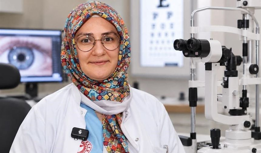 Sivas'tan uzmanından uyarı: Göz muayenenizi ihmal etmeyin