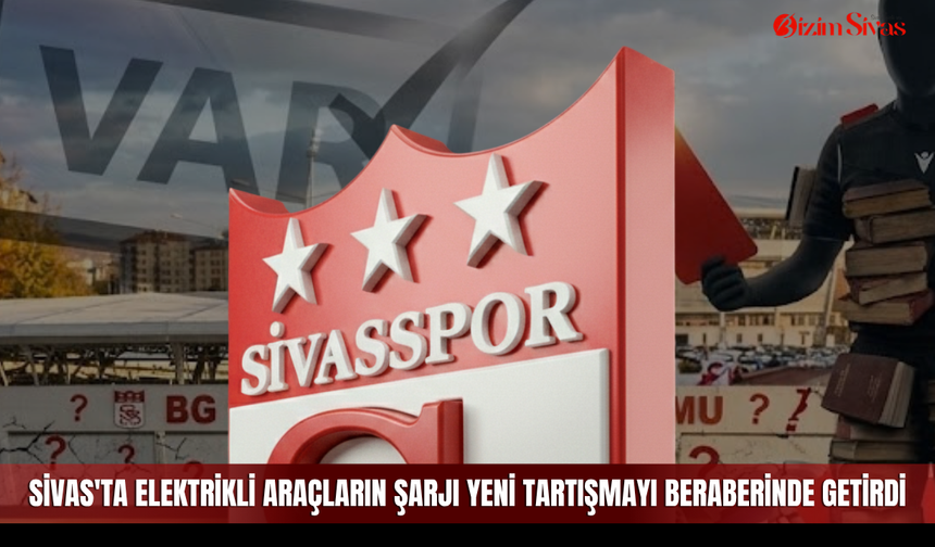 Sivasspor’un hakem tepkileri yeni iddialarla yeniden tartışılıyor