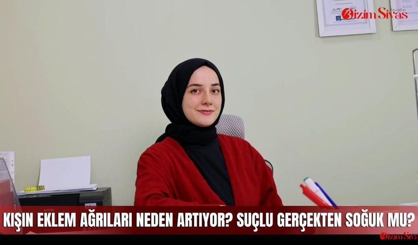 Kışın eklem ağrıları neden artıyor? suçlu gerçekten soğuk mu?
